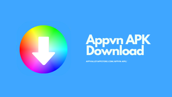 appvn apk features